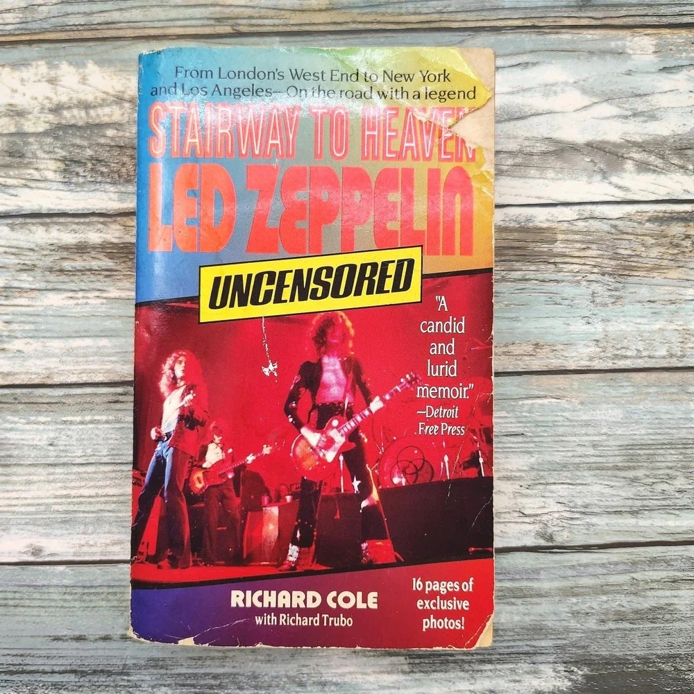 Stairway‎ to Heaven Led Zeppelin Uncensored Richard Cole 1992 Paperback - FAIR